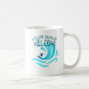 IHRE WAVE wird Surfing Surfer Slogan Sprichwort Kaffeetasse