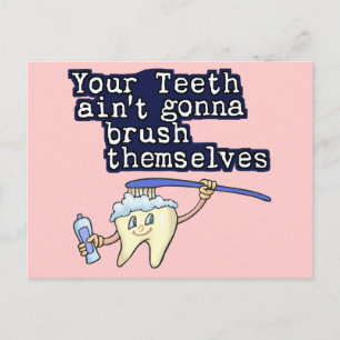 Ihre Zähne Aint Gonna selbst Postkarte