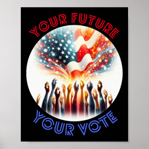 Ihre Zukunft Ihre Abstimmung S 2024-Aufkleber Poster