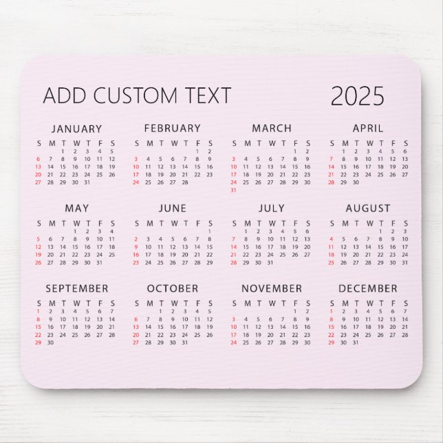 Ihren eigenen benutzerdefinierten Text 2025 Calend Mousepad (Vorne)