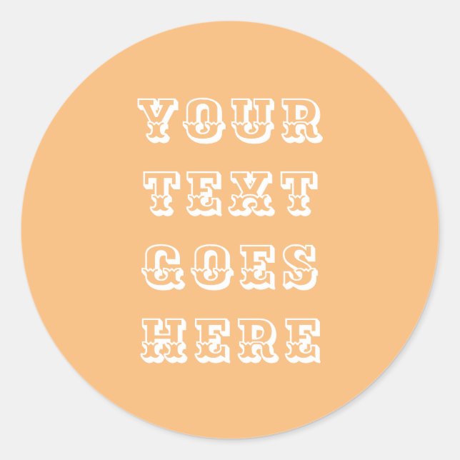 Ihren Text hier ändern Persönlicher Text Runder Aufkleber (Vorderseite)