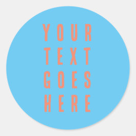 Ihren Text hier persönlich ändern Runder Aufkleber