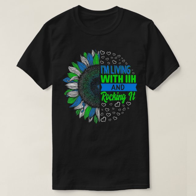 IIH Awareness Ich lebe mit IIH und rocken es W T-Shirt (Design vorne)