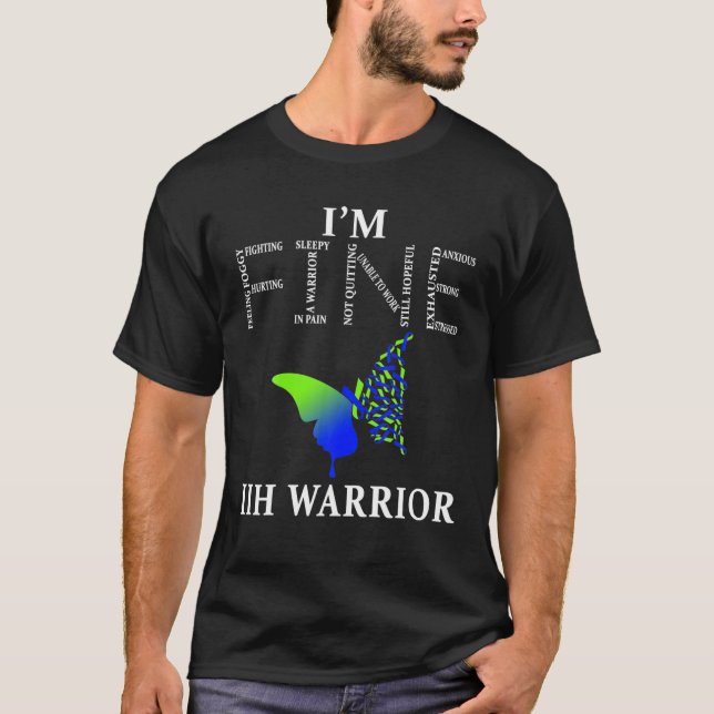 IIH Warrior, Idiopathischer intrakranieller Hypert T-Shirt (Vorderseite)
