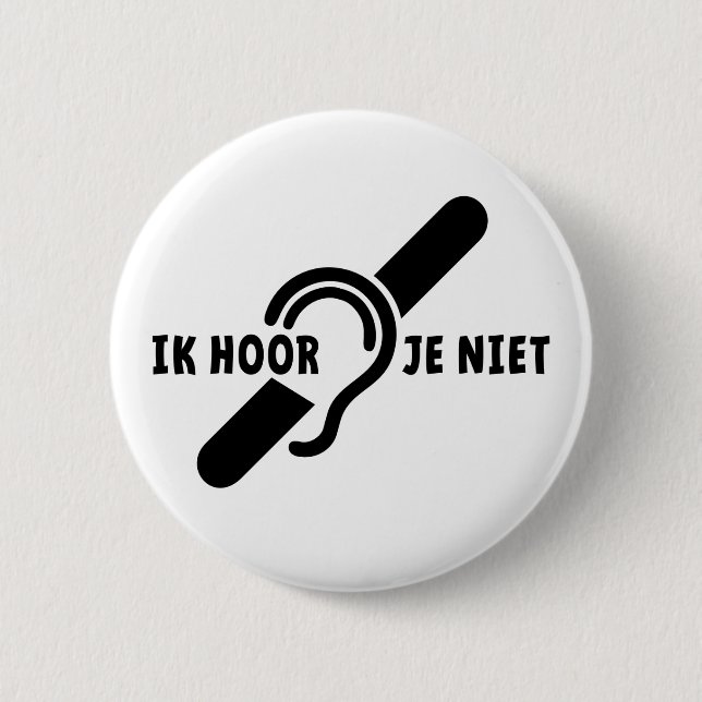 Ik ben doof. Doven, Dornhai. Lippenlezen Button (Vorderseite)