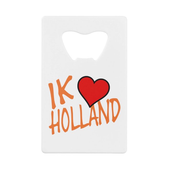 Ik Heart Holland oder on wt bocnt Geldbeutel Flaschenöffner (Vorderseite)