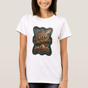 Ikonisches Gold KEEP MOVING Statement T-Shirt