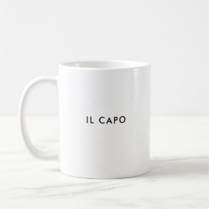 Il Capo   Der Boss   Tasse für den italienischen K
