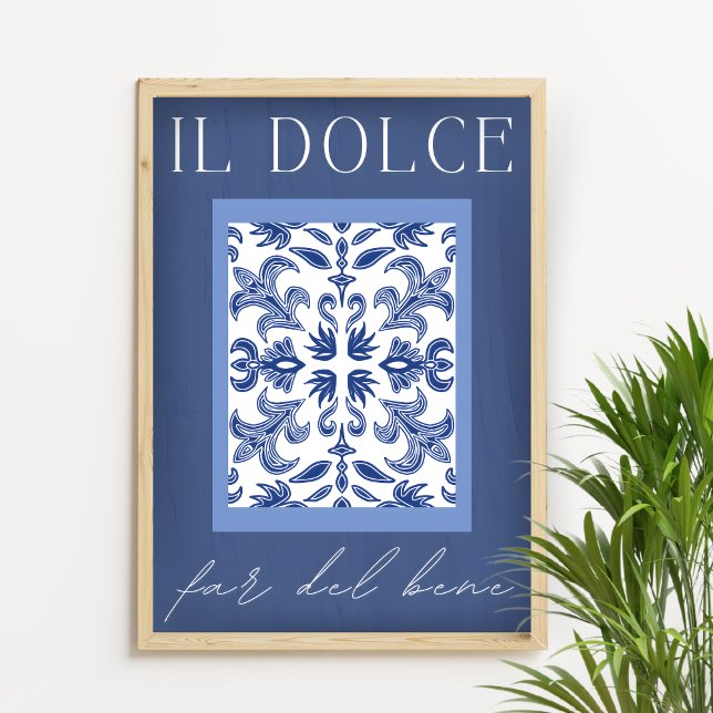 Il Dolce Far Del Bene - Italienisch Blue Print Poster (Von Creator hochgeladen)
