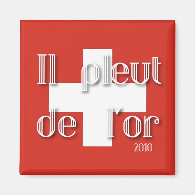 Il pleut de l'or magnet (Vorne)