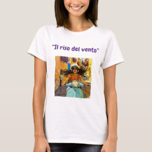 “Il riso del vento” (Das Lachen des Windes) T-Shirt