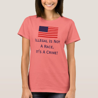 Illegal ist kein Rennen, kein Shirt
