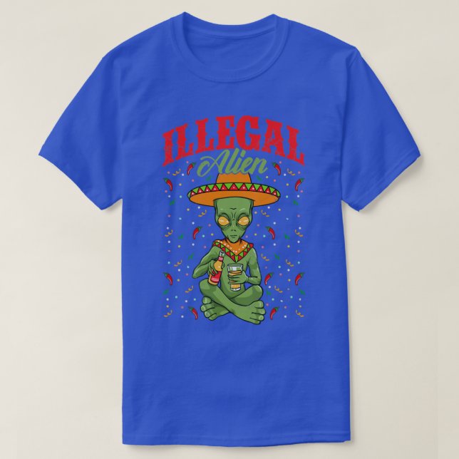 Illegale Alien Cinco de Mayo Sci Fi T-Shirt (Design vorne)