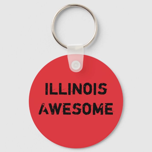 Illinois Awesome Quote  Schlüsselanhänger (Vorderseite)