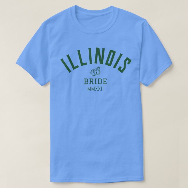 Illinois Bride Bachelorette für die Braut Weddi T-Shirt (Design vorne)