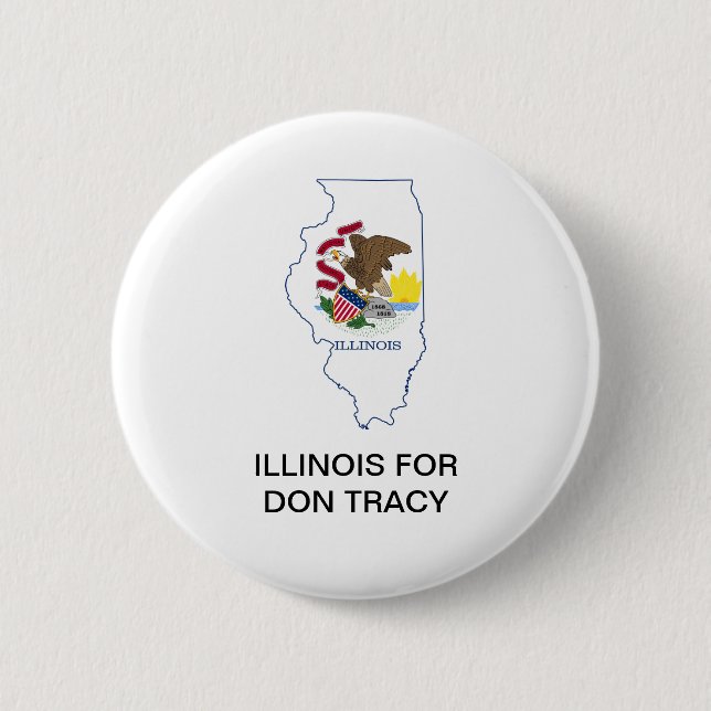 ILLINOIS für DON TRACY SENAT Button (Vorderseite)