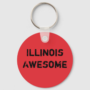Illinois Großartiger Spruch  Schlüsselanhänger