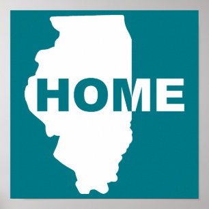 Illinois-Heimat fern der Heimat Poster Schild