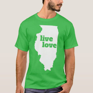 Illinois Live Liebe Illinois T-Shirt