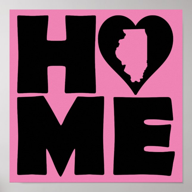 Illinois Zuhause Heart Staat Plster Sign Poster (Vorne)