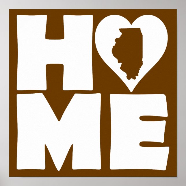 Illinois Zuhause Heart Staat Plster Sign Poster (Vorne)