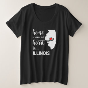 Illinois Zuhause ist das Herz Große Größe T-Shirt