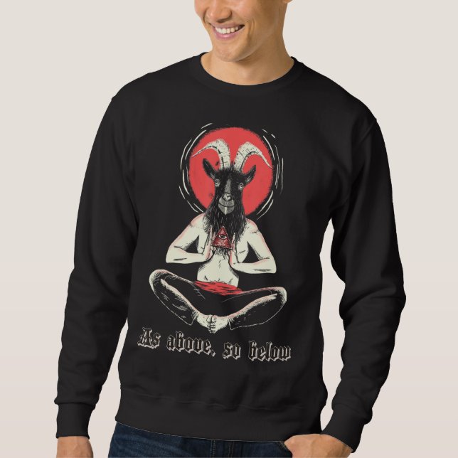 Illuminati Baphomet Satanic Occult Heiliger Satani Sweatshirt (Vorderseite)