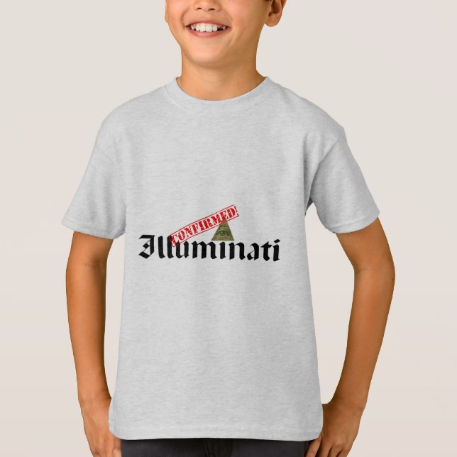 Illuminati bestätigte T-Shirt (Vorderseite)
