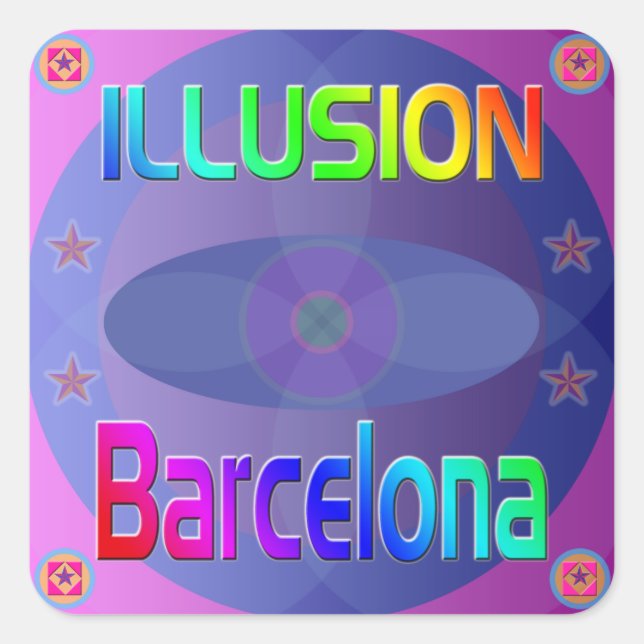 "ILLUSION Barcelona" Aufkleber! Quadratischer Aufkleber (Vorderseite)