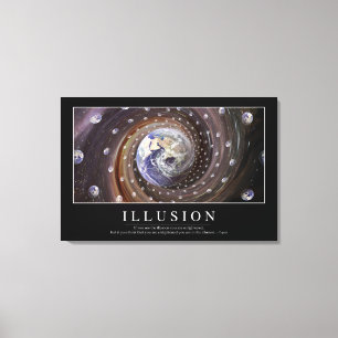 Illusion: Inspirierend Zitat Leinwanddruck
