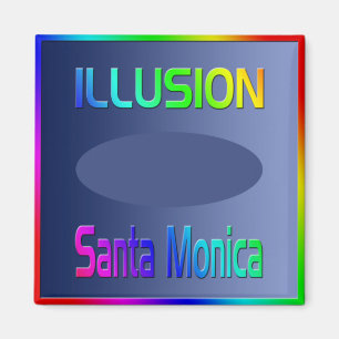 "ILLUSION Santa Monica" Magnet! Magnet