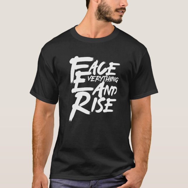 Illustration Grafikdesign Face Everything & Rise T-Shirt (Vorderseite)