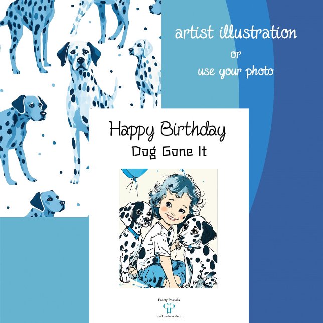 Illustrierter Dalmatiner in Blau und Weiß | Geburt Karte (A joyous FUN filled Birthday Card - for the young and young at heart!)