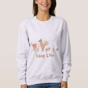 Illustriertes Coop Life für Hühnerfamilien Sweatshirt
