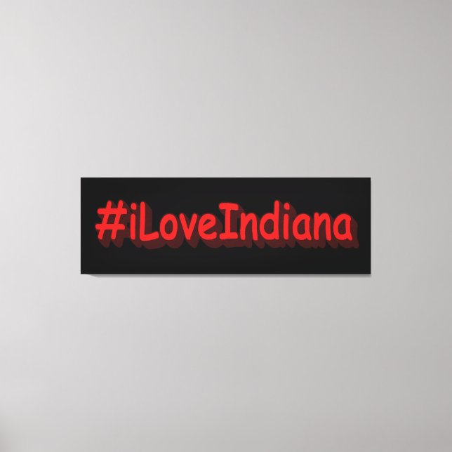 "#iLoveIndiana " Niedliches Design. Jetzt kaufen Leinwanddruck (Vorderseite)