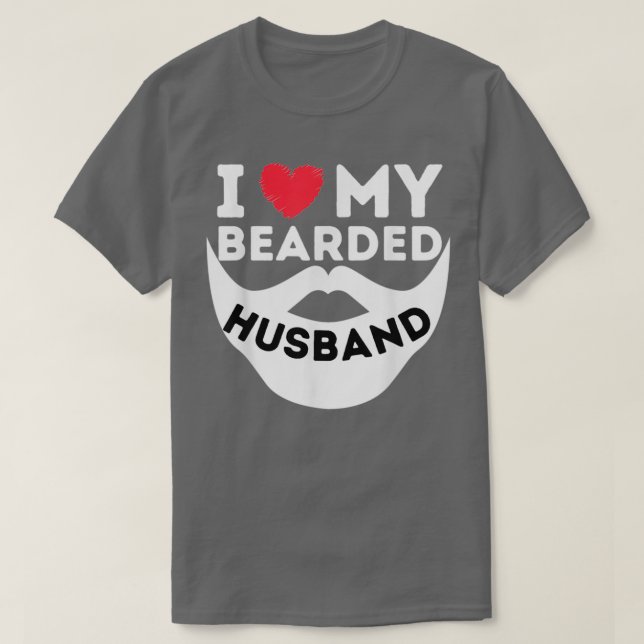 ILoveMyBartdedHusbandBeardWifeOfBeardedMan T-Shirt (Design vorne)
