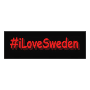 "#iLoveSweden" Niedliches Design. Jetzt kaufen Fotodruck