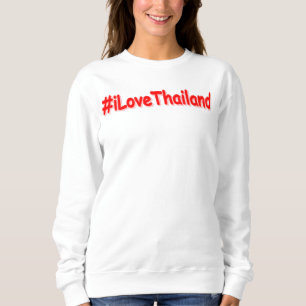 "#iLoveThailand" Niedliches Design. Jetzt kaufen Sweatshirt