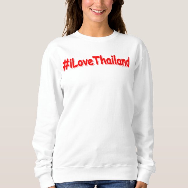 "#iLoveThailand" Niedliches Design. Jetzt kaufen Sweatshirt (Vorderseite)