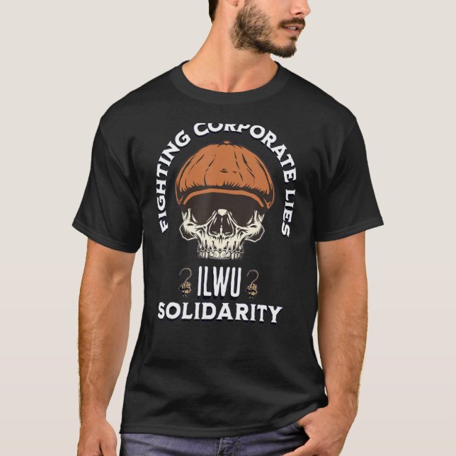 ILWU Skull Longshoreman Cap Fighting Corporate Lie T-Shirt (Vorderseite)