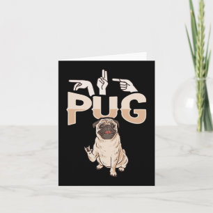 ILY Pug ASL-Handgeste Gehörloser Hörverlust-Bewuss Karte