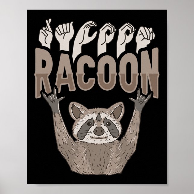 Ily Waschbär ASL Handgeste Taub Hörverlust Bewusst Poster (Vorne)