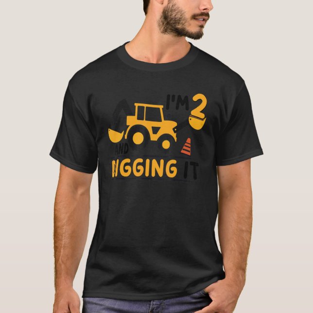 I'm 2 And Digging It Construction Excavator 2nd Bi T-Shirt (Vorderseite)