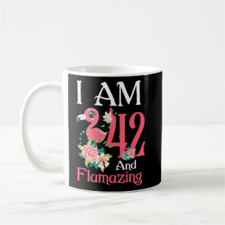 Im 42 And Flamazing Flamingo 42th Birthday Women B Kaffeetasse