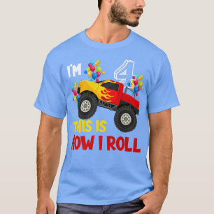 I'm 4th This Is How I Roll Monster Truck 4th Birth T-Shirt