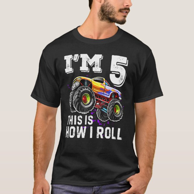 I'm 5 This Is How I Roll Monster Truck 5th Birthda T-Shirt (Vorderseite)