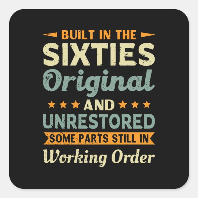 Im 60er gebaut, originell und unrestauriert, origi quadratischer aufkleber (Vorderseite)