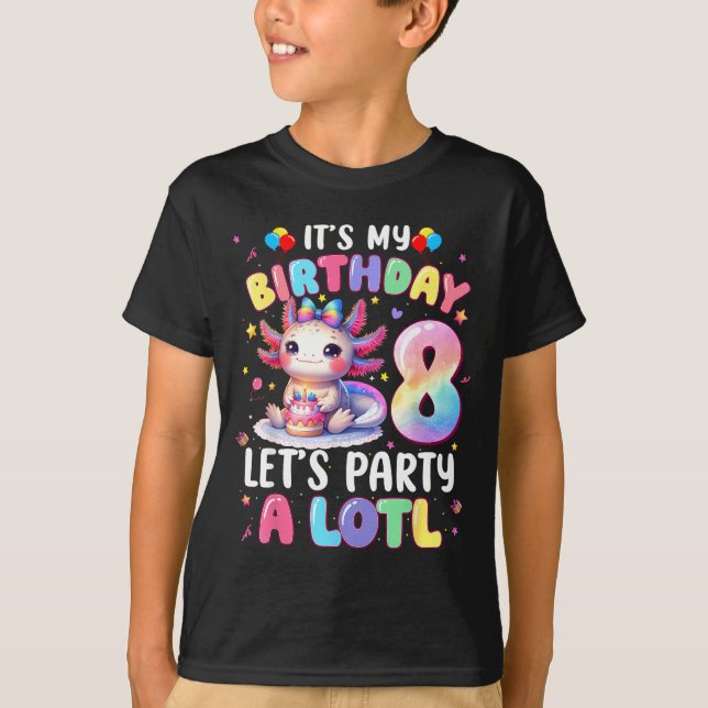 I'm 8th Birthday Girl Cute Axolotl 8 Year Old Bday T-Shirt (Vorderseite)
