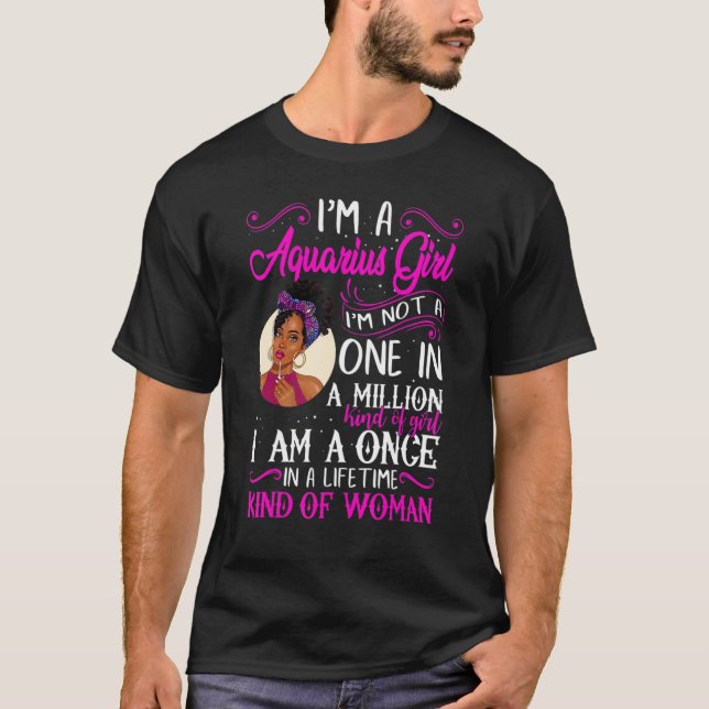I'm A Aquarius Girl Black Women January February B T-Shirt (Vorderseite)
