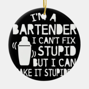 IM A BARKEEPER KERAMIK ORNAMENT